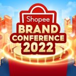 ‘ช้อปปี้’ จัดงาน ‘Shopee Brand Conference 2022’ ลุยยกระดับมาตรฐานร้านค้าและแบรนด์ธุรกิจออนไลน์ ในช่วงเทศกาลแห่งการจับจ่ายปลายปี 